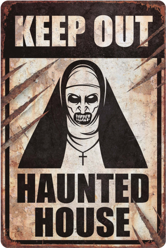 Keep Out! Haunted House skilt
